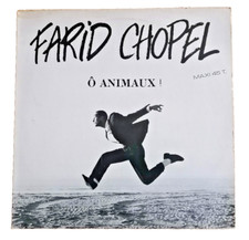 FARID CHOPEL Ô Animaux 12" MAXI 45T  P.E.M. 1507-6 Synth-pop Raï 1989 Vynil EX