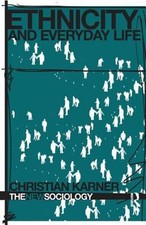 Ethnicité Et Vie Quotidienne