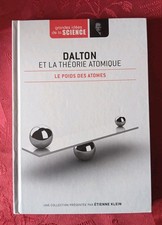 grandes idées de la science DALTON ET LA THEORIE ATOMIQUE Le Monde
