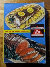 Livre super cocotte seb : par ici la bonne cuisine