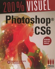200%VISUEL PHOTOSHOP CS6, Jerome Lesage