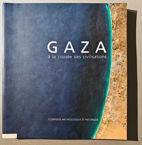 Gaza croisée des - à,