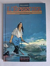 "L'Epervier" T 1"Le trépassé de Kermellec" EO 1994 Pellerin Ed Dupuis TBE