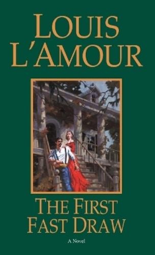 Louis amour the first - l'amour,