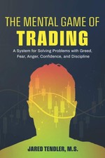 Le Jeu Mental Du Trading Par