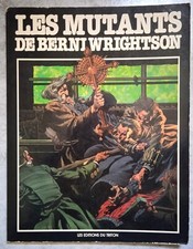 Les Mutants de Berni Wrightson