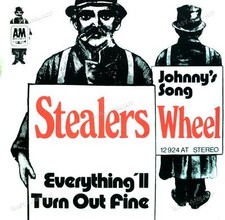 Stealers Wheel - Everything'll Turn Out Fine / Johnny's Song 7in 1973 '