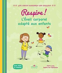 Respire léveil corporel - lÉveil,
