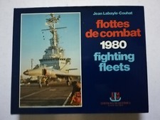 Flottes de combat 1980, Jean Labayle-Couhat, éd. maritimes