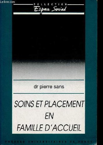 Soins placement famille - soins, et