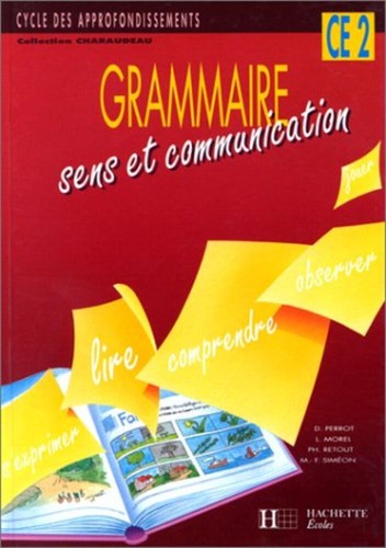 Grammaire sens - , et