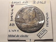 2 Sols Louis XVI 1792 BB -2  L'AN 4 Français Métal de cloche