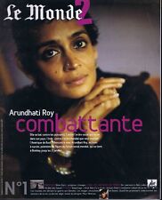 Le monde sup #18345 2004 Arundhati Roy Inde Arabie Saoud René Burri Marc Newson