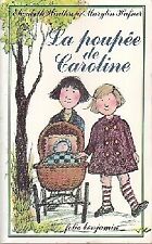 La poupée de Caroline - Elisabeth Winthrop - V1328472