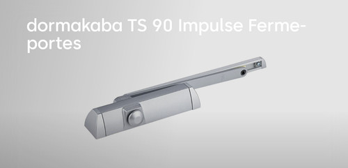 Ferme porte impulse - ts,