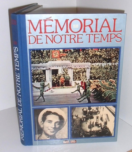 Memorial notre temps 1939 - de, temps.