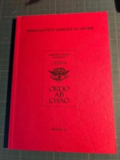 Ordo ab Chao nº59 , REAA, 2009, Spiritualité et exercice du métier