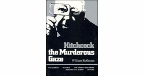 Hitchcock the murderous gaze - :,