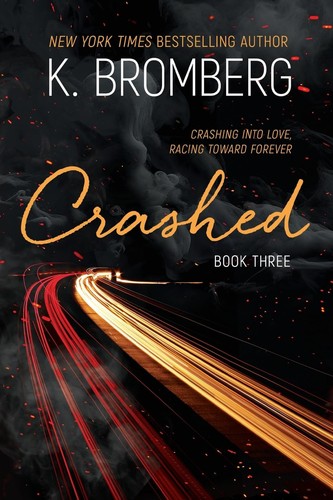 Bromberg crashed - k, (poche)