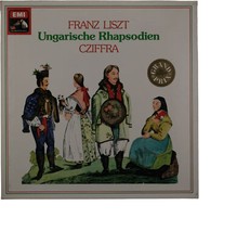 Liszt - Rhapsodies Hongroises
