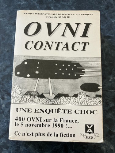 Ovni contact une enquête - enquête, choc