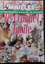 § catalogue 1000 MAILLES le crochet facile bonbonnières fleurs en dragées - 2000