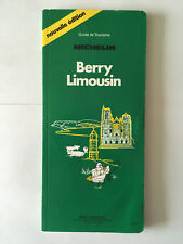 GUIDE VERT MICHELIN BERRY LIMOUSIN 1987 GUIDE TOURISME PNEU