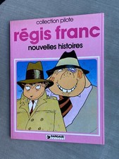 RÉGIS FRANC NOUVELLES HISTOIRES COLLECTION PILOTE EO EN EXCELLENT ÉTAT