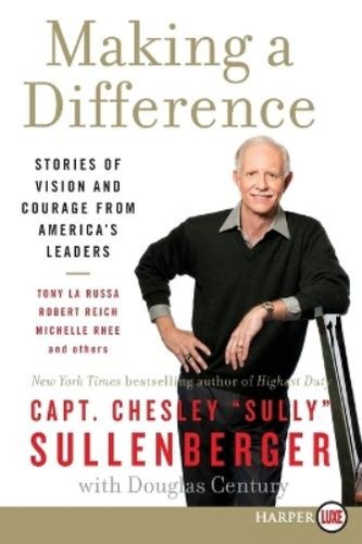 Chesley sullenberger making - b.,