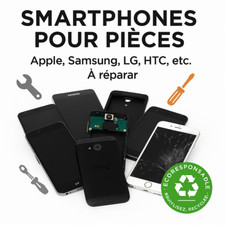 Telephones et tablettes Apple, Samsung, LG, Sony, HTC, Nokia, Wiko, Motorola...