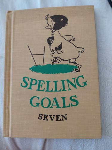 Spelling goals grade seven - goals,