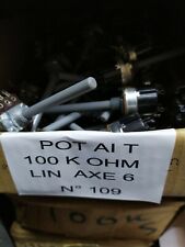 Potentiomètre Pot 100 K ohm Lin avec interrupteur à tirette  axe 6   P.N109