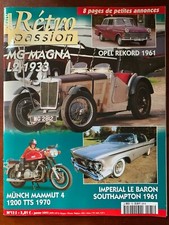 RETRO Passion n°135 du 1/2002; MG Magna L2/ Münch Mammut 4 1200 TTS/ Rekord 1961