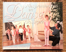 Livre Mes premiers pas en danse classique éditions Chantecler