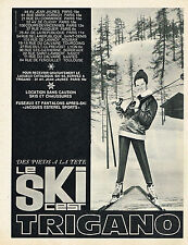 PUBLICITE ADVERTISING 014   1963  TRIGANO   vetements de ski anorak fuseau