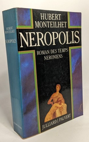 Neropolis roman des temps - roman,