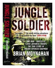 MOYNAHAN, BRIAN Jungle soldier
