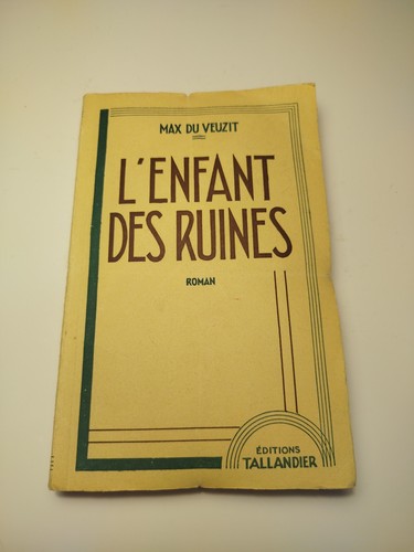 Enfant des ruines roman - des, de