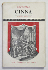 Corneille – Cinna, mise en scène & commentaires de Charles Dullin – Seuil 1948