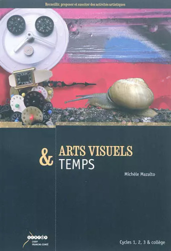 Arts visuels temps - &,