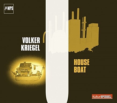Volker kriegel house boat - -,