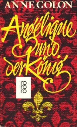Angélique und der könig - und,
