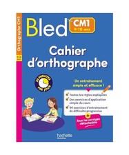 Bled Cahier d'orthographe CM1