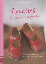 Recettes de mon enfance, Tessa Kiros