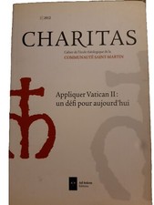 Charitas n°2 Appliquer Vatican II défi cahier théologique Communau Saint-Martin