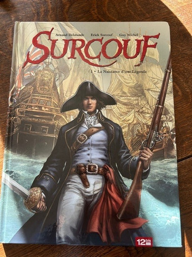 Surcouf naissance d - surcouf,, d'une