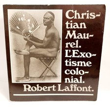 CHRISTIAN MAUREL /  L'EXOTISME