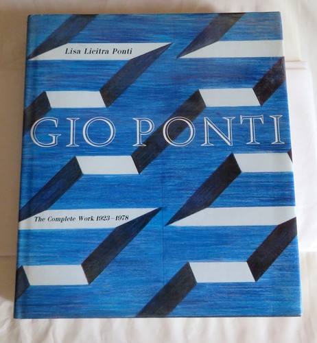 Gio ponti the complete - the, work