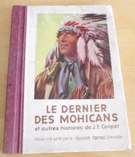 1938  LE DERNIER  DES  MOHICANS RARE ALBUM VIDE VIERGE CHOCOLAT CEMOI  ORIGINAL