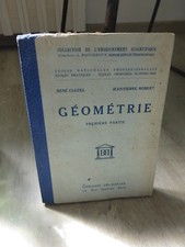 ancien manuel scolaire Geometrie Premiere partie Cluzel Robert Delagrave 1943